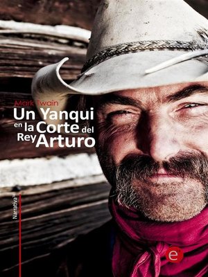 cover image of Un yanqui en la corte del Rey Arturo